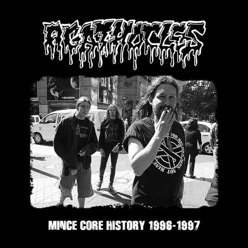 AGATHOCLES - Mince Core History: 1996-1997