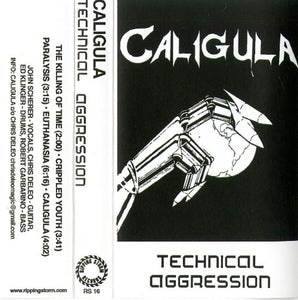 CALIGULA - Technical Aggression (1987 Demo) (Limited Edition Cassette)