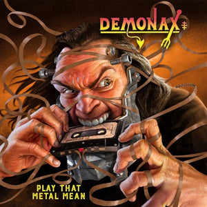 DEMONAX - Play That Metal Mean (1985 Demos)