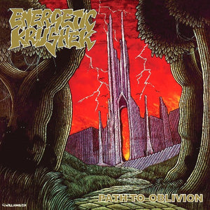 ENERGETIC KRUSHER - Path To Oblivion [Reissue] (2-CD)