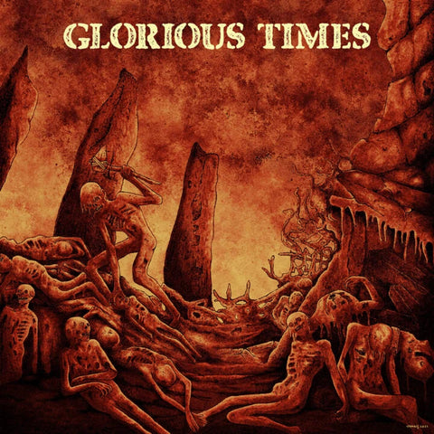 GLORIOUS TIMES: VOL. ONE