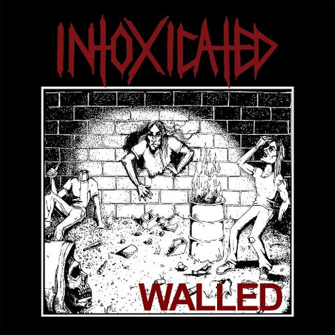 INTOXICATED - Walled [EP]