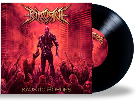 KORROSIVE - Kaustic Hordes [Limited Edition Vinyl]