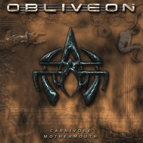 OBLIVEON - CARNIVORE MOTHERMOUTH [Reissue]
