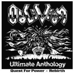 OBLIVION (FL) - Ultimate Anthology: Quest For Power & Rebirth (2-CD)