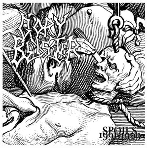 GORY BLISTER - Spoils: 1991-1993