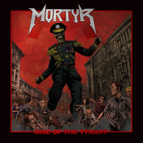 MORTYR - Rise of the Tyrant