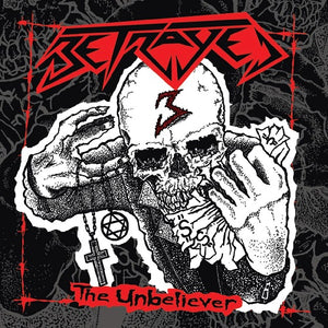 BETRAYED - The Unbeliever