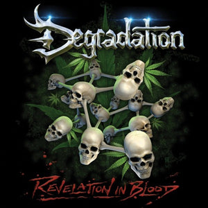 DEGRADATION - Revelation in Blood (Deluxe Edition)
