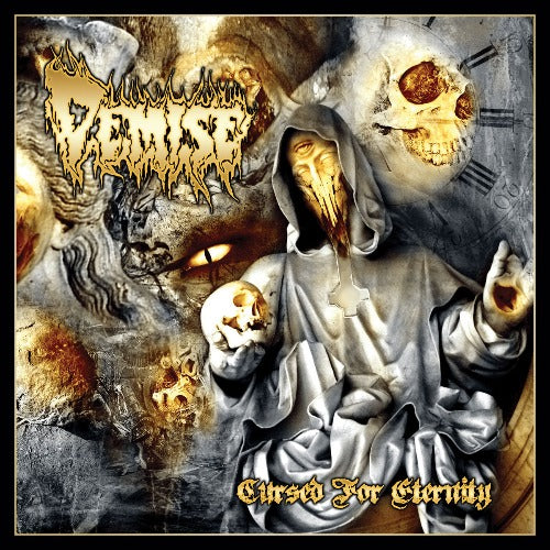 DEMISE - Cursed For Eternity ('89-'94 Demos)