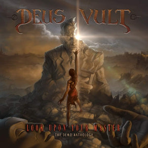 DEUS VULT - Look Upon Your Master: The Demo Anthology (2-CD Deluxe Edition)