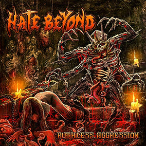 HATE BEYOND - Ruthless Aggression [Remaster - Japan Import]