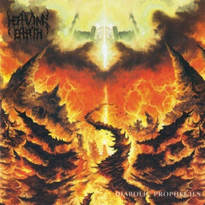 HEAVING EARTH - Diabolic Prophecies [Reissue]