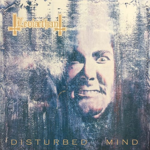 LEVIAETHAN - Disturbed Mind [Reissue]