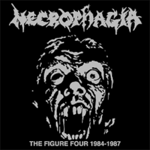 NECROPHAGIA L.A. - The Figure Four: 1984-1987