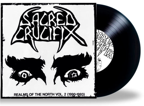 SACRED CRUCIFIX - Realms of The North Vol. 2:  1990-1993 (Limited Edition Vinyl)