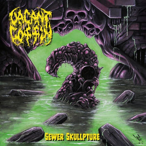 VACANT COFFIN - Sewer Skullpture