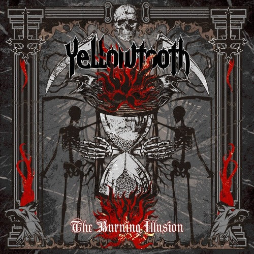 YELLOWTOOTH - The Burning Illusion